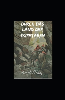 Paperback Durch das Land der Skipetaren (Kommentiert) [German] Book