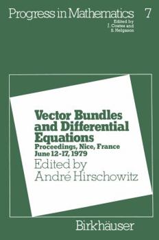 Paperback Vector Bundles and Differential Equations: Proceedings, Nice, France June 12-17, 1979 Book