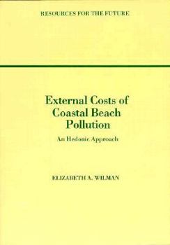 Paperback External Costs of Coastal Beach Pollution: A Hedonic Approach (RFF Press) Book