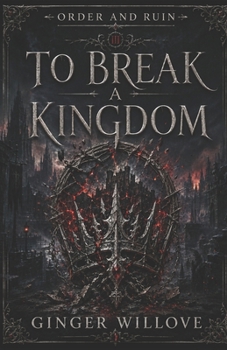 Paperback To Break a Kingdom: A Dark Vampire War Romance Book
