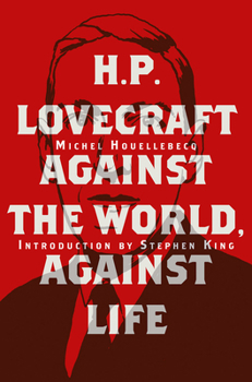 Hardcover H. P. Lovecraft: Against the World, Against Life Book