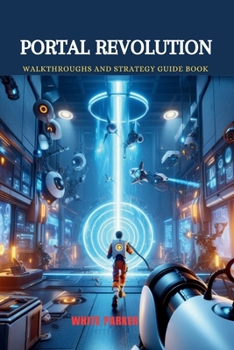 Paperback Portal Revolution: Walkthroughs and Strategy Guide Book