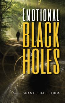 Paperback Emotional Black Holes: A Collection of Inspiring Essays Book