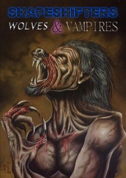 Paperback Shapeshifters, Wolves and Vampires Book