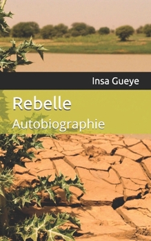 Paperback Rebelle [French] Book