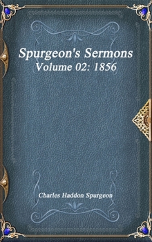 Spurgeon's Sermons Volume 2