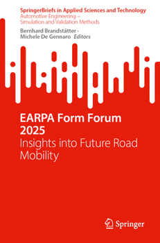Paperback Earpa Form Forum 2025: Insights Into Future Road Mobility Book