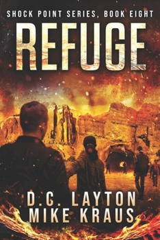 Paperback Refuge - Shock Point Book 8: A Thrilling Post-Apocalyptic Survival Series Book