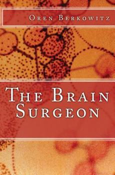 Paperback The Brain Surgeon Book