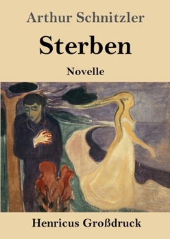 Paperback Sterben (Großdruck): Novelle [German] Book