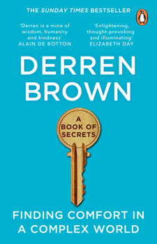 Paperback A Book of Secrets: Finding Comfort in a Complex World Book