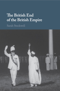Paperback The British End of the British Empire Book