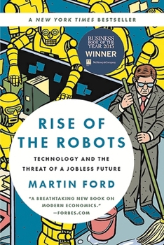 Paperback Rise of the Robots: Technology and the Threat of a Jobless Future Book