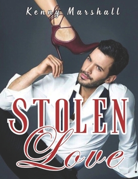Paperback Stolen Love: (A Cartel Romance) Book