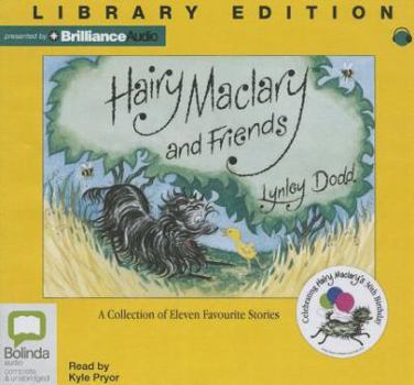 Hairy Maclary and Friends: A Collection of Eleven Favourite Stories