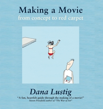 Hardcover Making a Movie: From Concept to Red Carpet Book