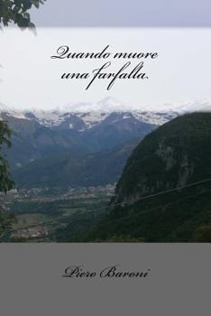 Paperback Quando muore una farfalla [Italian] Book