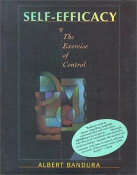 Hardcover Self Efficacy: The Exercise of Control Book