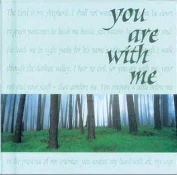 Hardcover You Are with Me: Words to Treasure Series Book