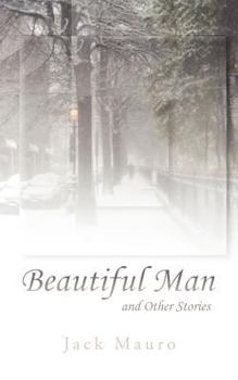 Paperback Beautiful Man: And Other Stories Book