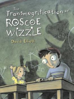 Paperback The Transmogrification of Roscoe Wizzle Book
