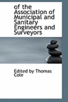 Paperback Of the Association of Municipal and Sanitary Engineers and Surveyors Book