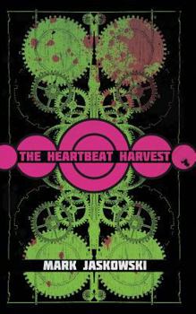 Paperback The Heartbeat Harvest Book