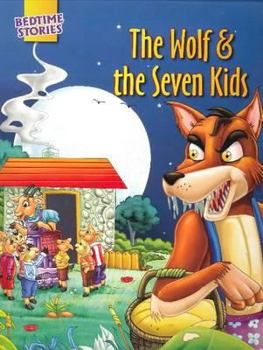 Paperback The Wolf & The Seven Kids (Aesop Fables) Book