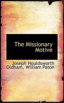 Paperback The Missionary Motive Book