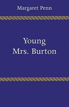 Paperback Young Mrs. Burton Book
