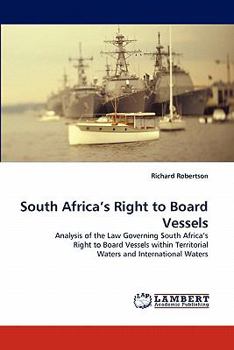 Paperback South Africa's Right to Board Vessels Book