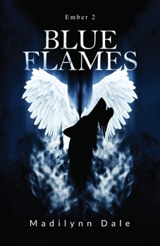 Paperback Blue Flames, Ember 2 Book