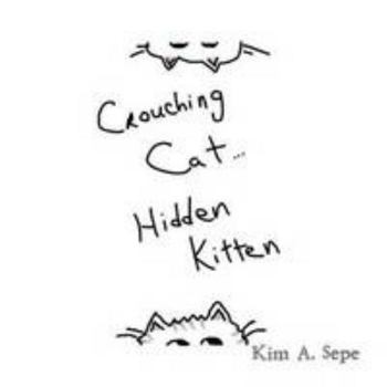 Paperback Crouching Cat, Hidden Kitten Book