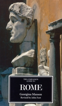 The Companion Guide to Rome - Book #6 of the Companion Guide to...