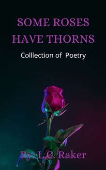 Some Roses Have Thorns