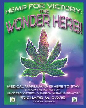 Paperback Hemp For Victory: The Wonder Herb Book