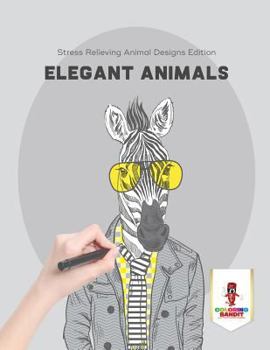 Paperback Elegant Animals: Stress Relieving Animal Designs Edition Book