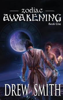 Zodiac Awakening - Book #1 of the Zodiac Awakening