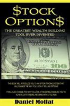 Paperback Stock Options: The Greatest Wealth Building Tool Ever Invented Book