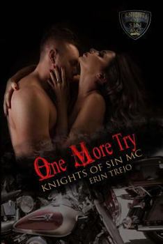 One More Try - Book #5 of the Knights of Sin MC