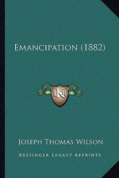 Paperback Emancipation (1882) Book