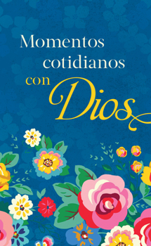 Paperback Momentos Cotidianos Con Dios [Spanish] Book