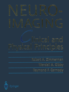 Paperback Neuroimaging: Clinical and Physical Principles Book