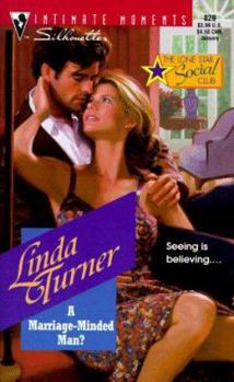 A Marriage-Minded Man? - Book #2 of the Lone Star Social Club