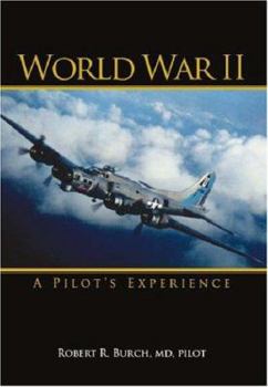 Paperback World War II: A Pilot's Experience Book