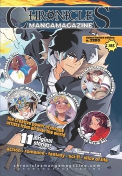 Paperback Chronicles Manga Magazine: Issue Zero - Debut Edition Book