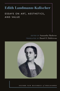 Paperback Edith Landmann-Kalischer: Essays on Art, Aesthetics, and Value Book