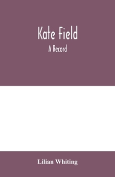 Paperback Kate Field; a record Book