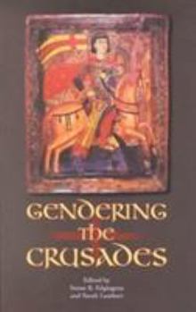 Paperback Gendering the Crusades Book