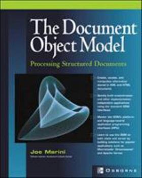 Paperback Document Object Model: Processing Structured Documents Book